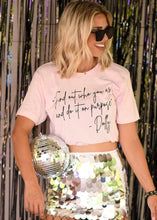 Load image into Gallery viewer, Dolly Quote Tee